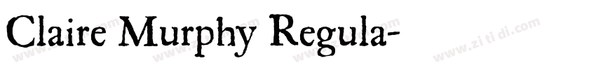 Claire Murphy Regula字体转换